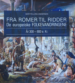 bokcover Fra romer til ridder - de europeiske folkevandringene