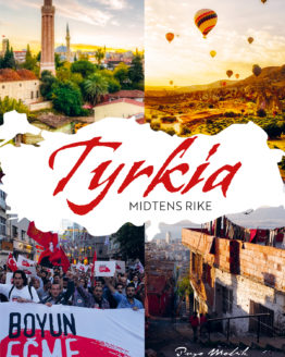 Tyrkia – midtens rike